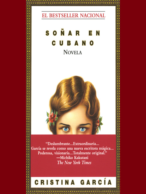 Title details for Soñar en cubano by Cristina García - Available